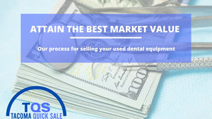 How we buy dental equipment and determine market value