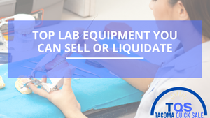 4 top Lab equipment types you can sell or liquidate